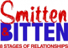 Short Play Series - Smitten and Bitten: 8 Stages of a Relationship