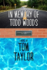 Kirkus Praises New YA Novel "In Memory of Todd Woods"