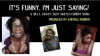 Leeeping Frog Productions (LFP) Presents "It's Funny, Im Just Saying" (IFIJS) Sketch Comedy Web Series
