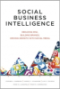 Social Business Intelligence Book Industry’s First Executive SBI Guide