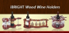 iBRIGHT LLC Introduces a New Range of Wood Wine Holders / Racks