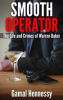 Gamal Hennessy Offers a Unique Blend of Crime Thriller and Spy Fiction with His New Novel "Smooth Operator"
