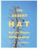 Moonrise Press Announces the Publication of “The Desert Hat” - Poetry by Ed Rosenthal, Poet-Broker Who Survived Six Days in the Mojave Desert
