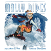 Vermont Author Adam B. Ford’s Newest Book for Children, "Molly Rides" is Published