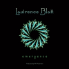Composer/Modern Guitarist Lawrence Blatt Announces the Release of Emergence- Produced by Will Ackerman