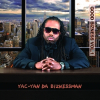 Yac-Yan Da Biznessman Releases His Debut Mix-Tape Good Bizness Vol.1