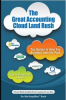 CellarStone Authors a New eBook Titled “The Great Accounting Cloud Land Rush”
