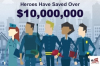 Our Nation's Heroes Have Saved Over $10 Million