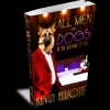 KE Publishing Presents  "All Men Are Dogs It is What It is": A "Page Turner" that is Now Available to Leave Readers with Knowledge and a Good Laugh