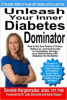 New Book Can Help You Unleash Your Inner Diabetes Dominator