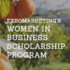ExpoMarketing Announces Women in Business Scholarship Winners