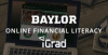 Baylor University Partners with iGrad to Implement Online Financial Literacy Education Initiative