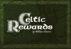 Coming in August, the Publication of the Long Awaited Novel "Celtic Rewards" by William Benson