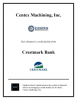 Madison Street Capital Arranges Credit Facility for Centex Machining, Inc.