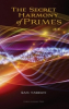 Now Published: "The Secret Harmony of Primes" by Sam Vaseghi