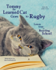 Tommy the Learned Cat Goes to Rugby School to Celebrate the 450th Anniversary of One of the Oldest Schools in the World #Rugby450