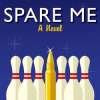 Comic Novel "Spare Me" Optioned by LA Production Company