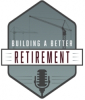 Retirement Expert, Rick Maraj, to Host "Building a Better Retirement" Radio Show