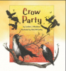 New Children's Book "Crow Party" Released, Written by London J. Maddison & Illustrated by Nick McCarthy