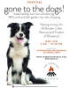 First Annual The Bonfire Texas November 4th in Cat Spring, Texas - Festival “Gone to the Dogs” Supports Animal Rescues