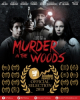 "Murder in the Woods" with Danny Trejo Will Have Its Colorado Festival Premiere at the 20th Annual Xicanindie Film Fest in Denver