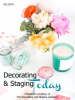 The Decorating and Staging Academy Relaunches Free Online Decorating Magazine