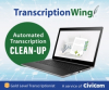 TranscriptionWing Offers Clean-Up Editing Service for Sonix Machine Transcript Customers