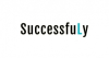 The Worldwide Launch of Successfuly is Here