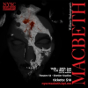 New York Shakespeare Company Presents Its Inaugural Production of Macbeth