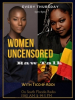 Women Uncensored: Raw Talk with Tico & Addi Takes to the Airwaves to Address Issues Facing Women of Color