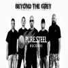 FVR Management is Excited to Announce Their Artist Beyond the Grey Has Been Signed to a Worldwide Record Contract with Pure Steel Records