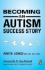 "Becoming an Autism Success Story" Now Available from Future Horizons