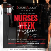 Scrub Addict™ Presents the 4th Annual Nurses Week Fashion Show - Miami