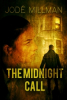 Immortal Works Press Releases The Midnight Call by Jodé Millman