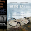 BLUE KISS - Opening Night This Saturday (June 15) at the 2019 Hollywood Fringe Theater Festival