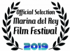 The 8th Annual Marina del Rey Film Festival: Week Long Screenings of Fantastic Independent Films
