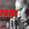 Jobasto Music is Excited to Announce the Release of Dr. Jobasto’s Uplifting, Heart-Felt, Sing-a-Long Single “Pray”