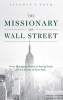 The Missionary of Wall Street Embarks on Advent Mission During SantaCon