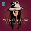 Female Led Revenge Western "Vengeance Turns" 4-Part Serialized Radio Show Releases Chapter 1 on July 4, 2020