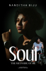 17 Year Old, Uniquely Abled Young Lady from Southern India, Nanditha Biju Publishes Her First Book, "Soul: The Me Inside of Me"