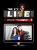 THE STRIP LIVE, Las Vegas Based Talk Show Series, Back in Production After Pandemic Pause