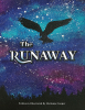 "The Runaway" - A Children's Picture Book