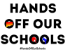 Hands Off Our Schools Makes Key Endorsements