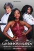 GHME Productions, LLC Announces the Release of the Feature Film “GENERATIONS”