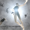 "Leave It to the Gods" Marks a Fresh New Jazz Track by D.S Wilson, Co-Produced with Multi-Hit Artist/Producer Adam Hawley
