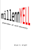 Historia|Research Press Releases "millennYELL," a Book of Poetry