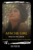 Screening of “Apache Girl” at The Shining Mountains Film Festival on Sunday, October 16 at 2:00 pm; Wheeler Opera House, Aspen, Colorado