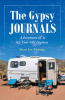 Author Shari Lee Fleming’s New Book, "The Gypsy Journals: Adventures of a 62-Year-Old Orphan," is an Intimate Portrait of the Author’s Life After the Loss of Her Mother