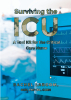 Author Rachel Larcom, MSN, FNP-BC, CCRN’s new book “Surviving the ICU" Provides Nurses of All Experience Levels the Insider Knowledge of Working as a Critical Care Nurse