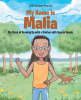 Julia Gressel-Murray’s New Book, "My Name Is Malia: My Story of Growing Up with a Brother with Special Needs," is a Moving Testament to the Powerful Bond Between Siblings